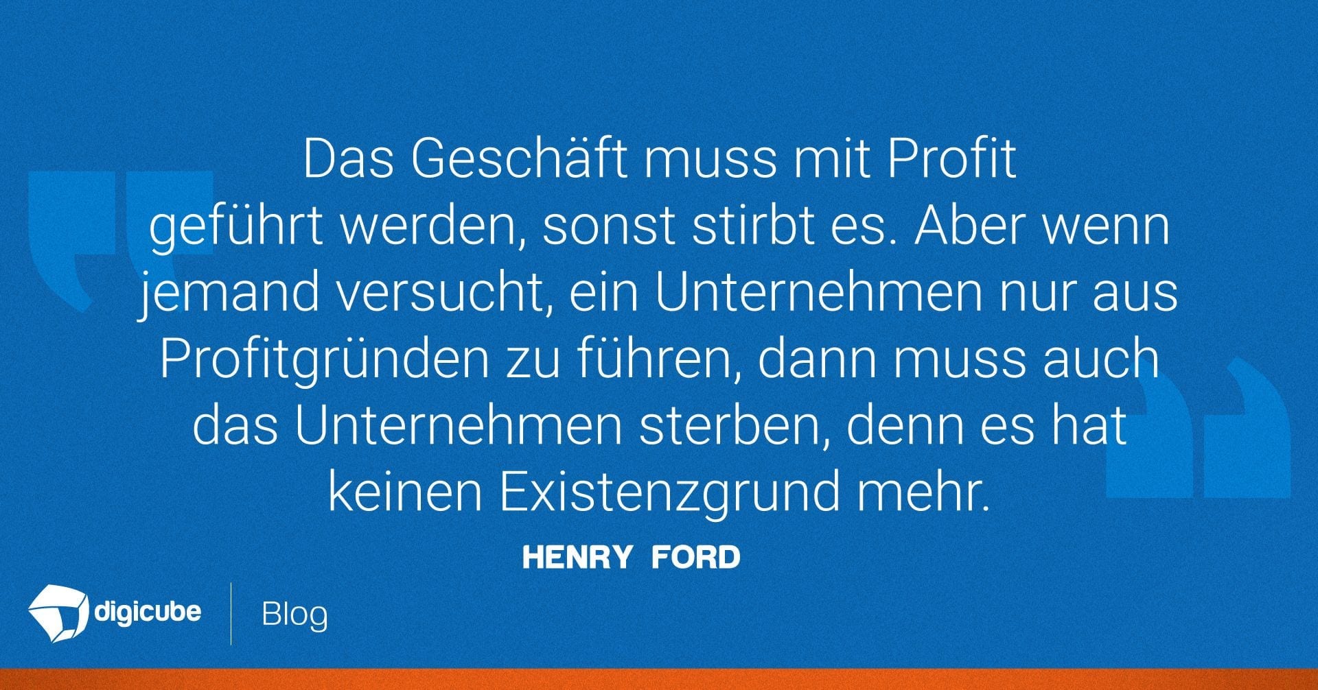 Henry Fords Zitat